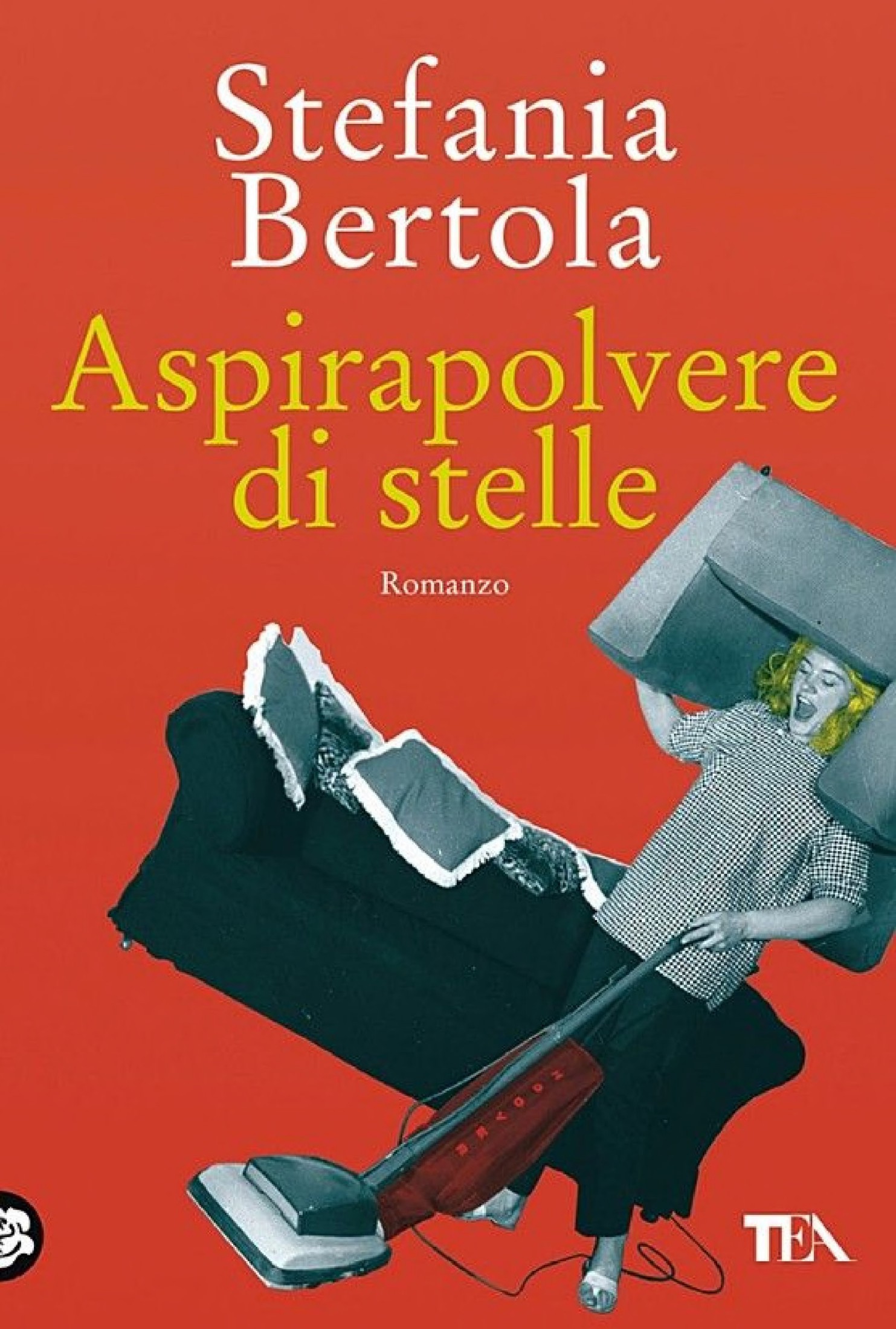 Aspirapolvere di stelle : romanzo