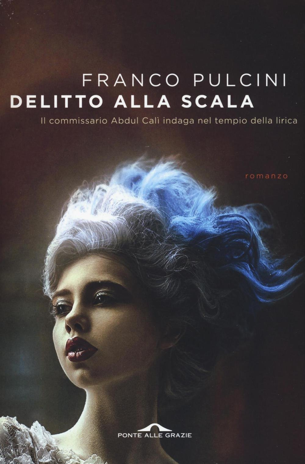 Delitto alla Scala : romanzo