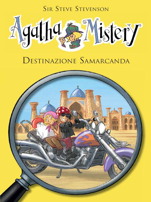 Destinazione Samarcanda.  Agatha Mistery. Volume 16