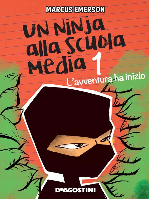 Un ninja alla scuola media. L'avventura ha inizio