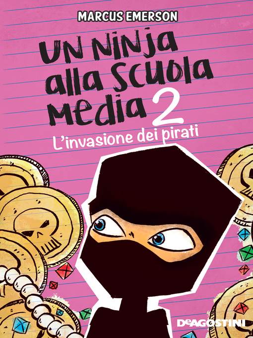 Un ninja alla scuola media. L'invasione dei pirati