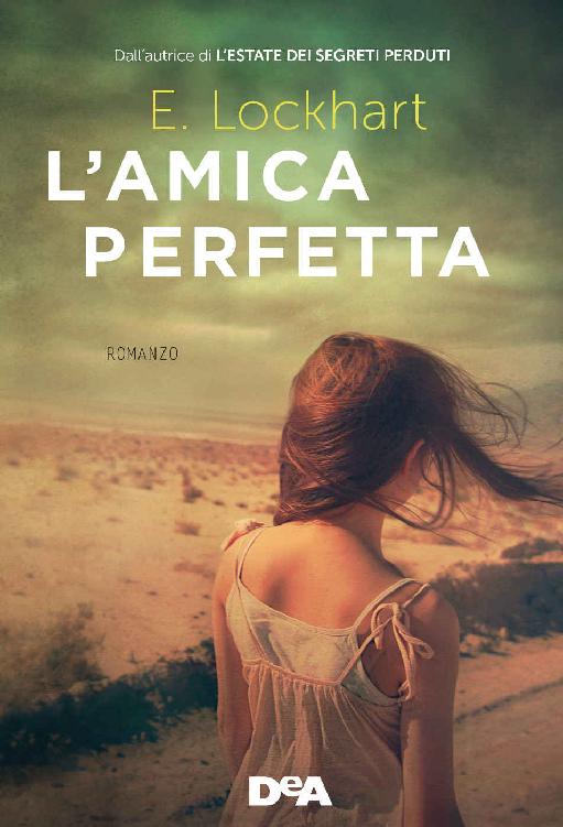 L'amica perfetta.