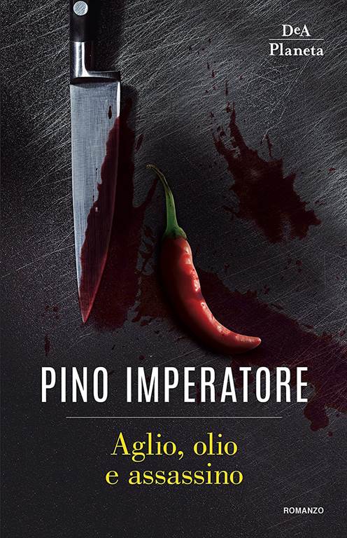 Aglio, olio e assassino