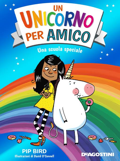 Un unicorno per amico. Una scuola speciale