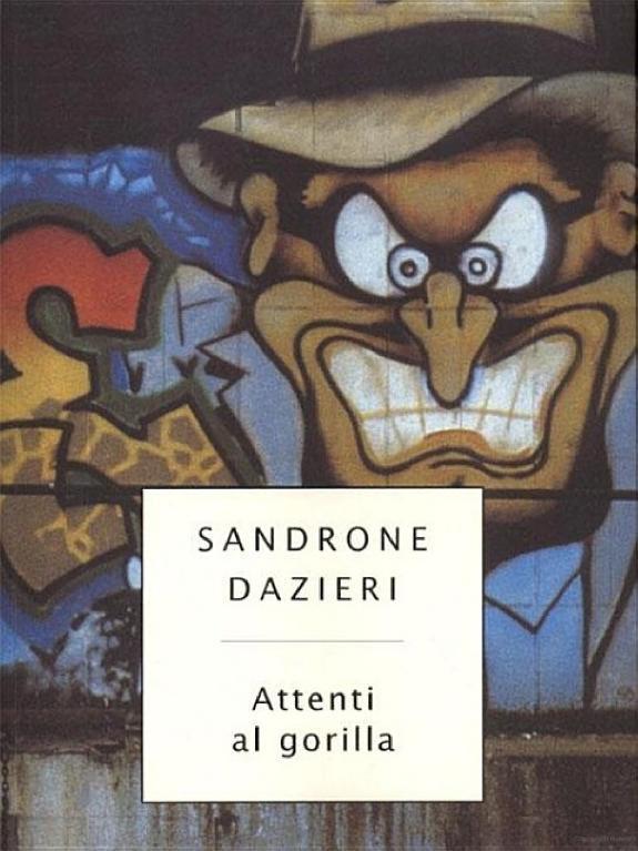 Attenti Al Gorilla