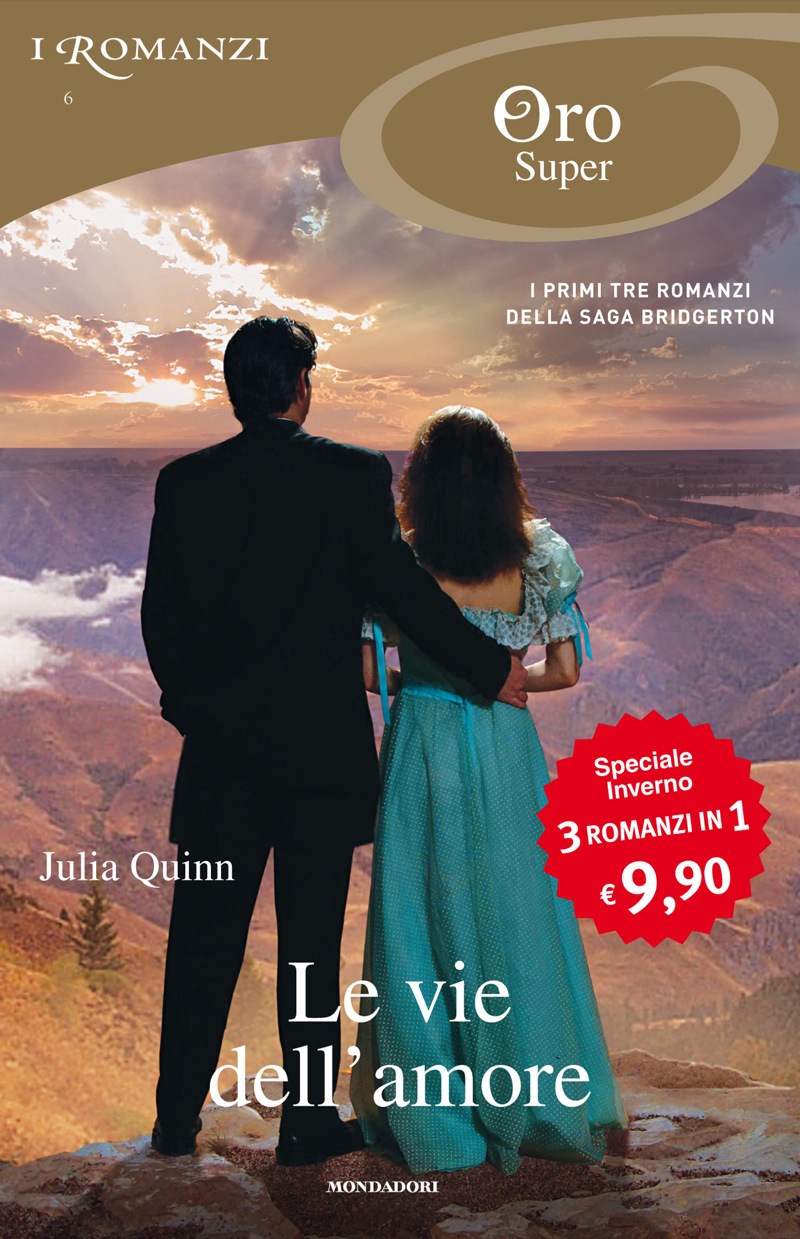 Le vie dell’amore (I Romanzi Oro)