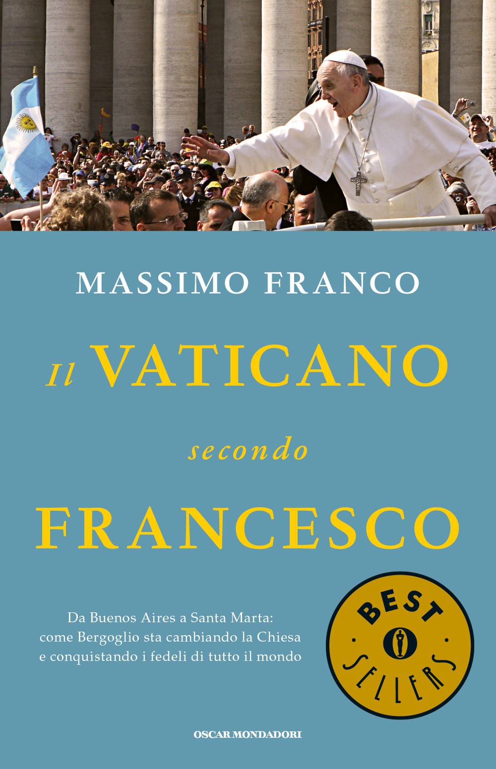 Franco Massimo - 2014 - Il Vaticano secondo Francesco