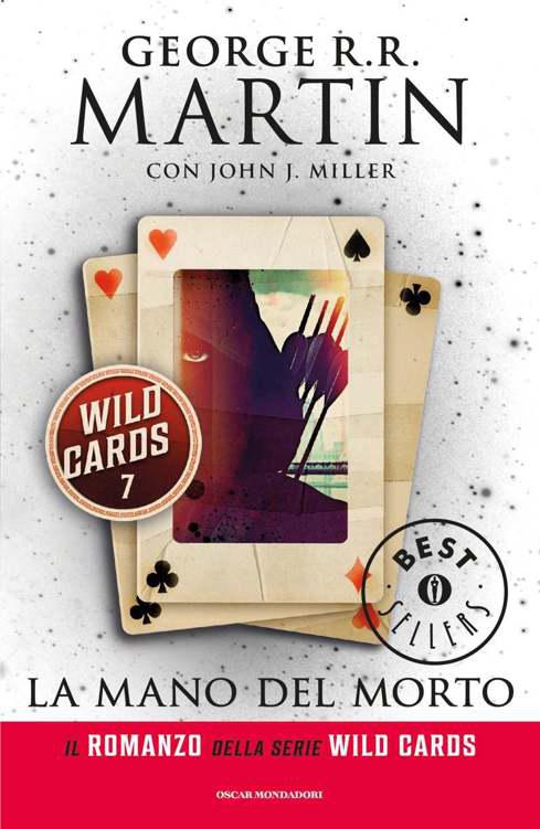 Wild cards 7. La mano del morto