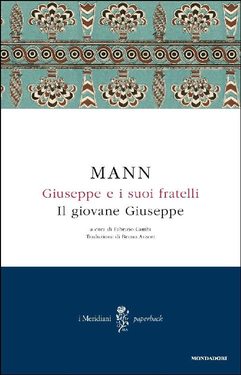 Giuseppe e i suoi fratelli - 2. Il giovane Giuseppe (Italian Edition)