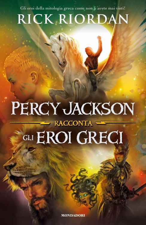 Percy Jackson racconta gli eroi greci