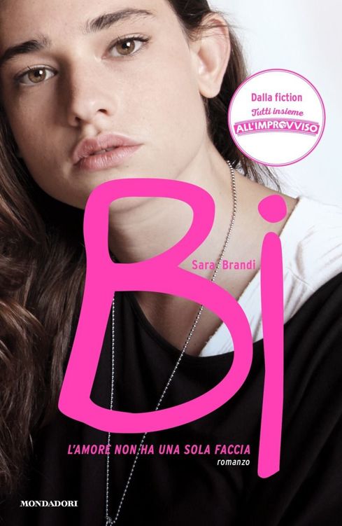 BI: L'amore non ha una sola faccia (Italian Edition)