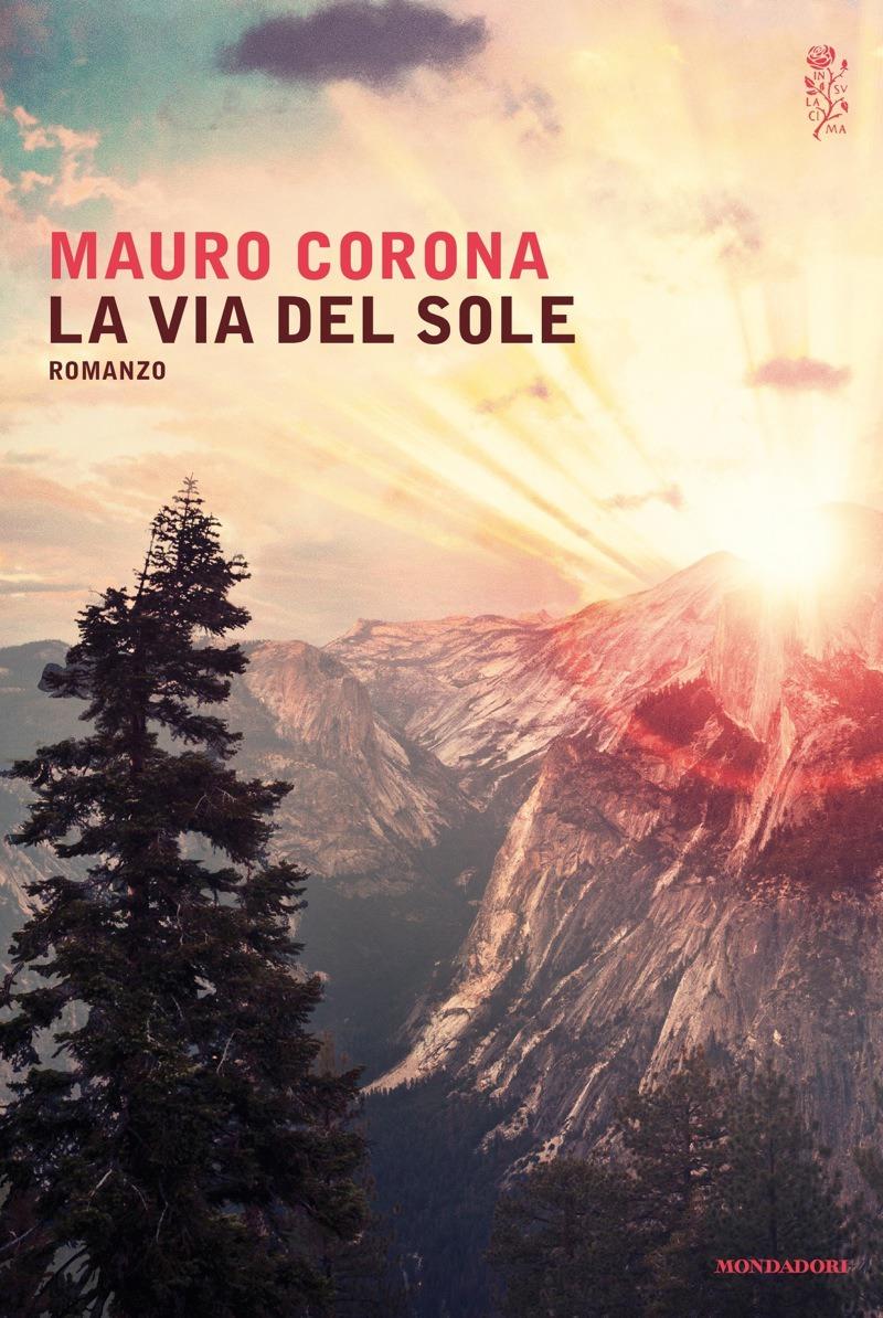 La via del sole : romanzo