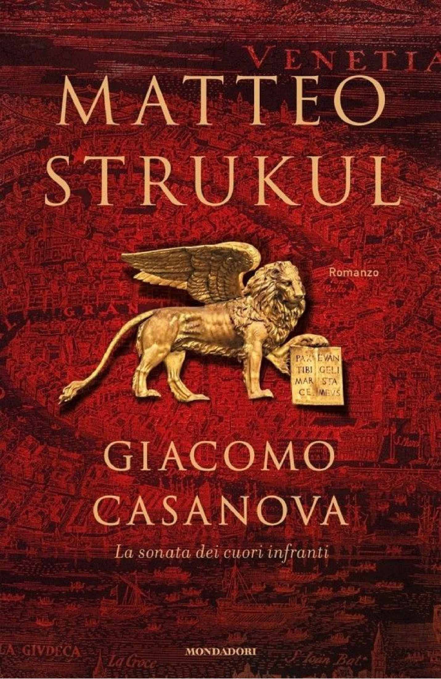 Giacomo Casanova : la sonata dei cuori infranti : romanzo