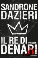 Il re di denari : un'indagine di Dante e Colomba