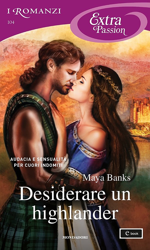 (Montgomerys and Armstrongs 02) Desiderare un highlander