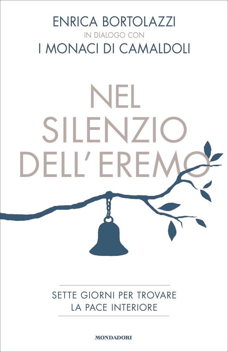 Nel silenzio dell’eremo