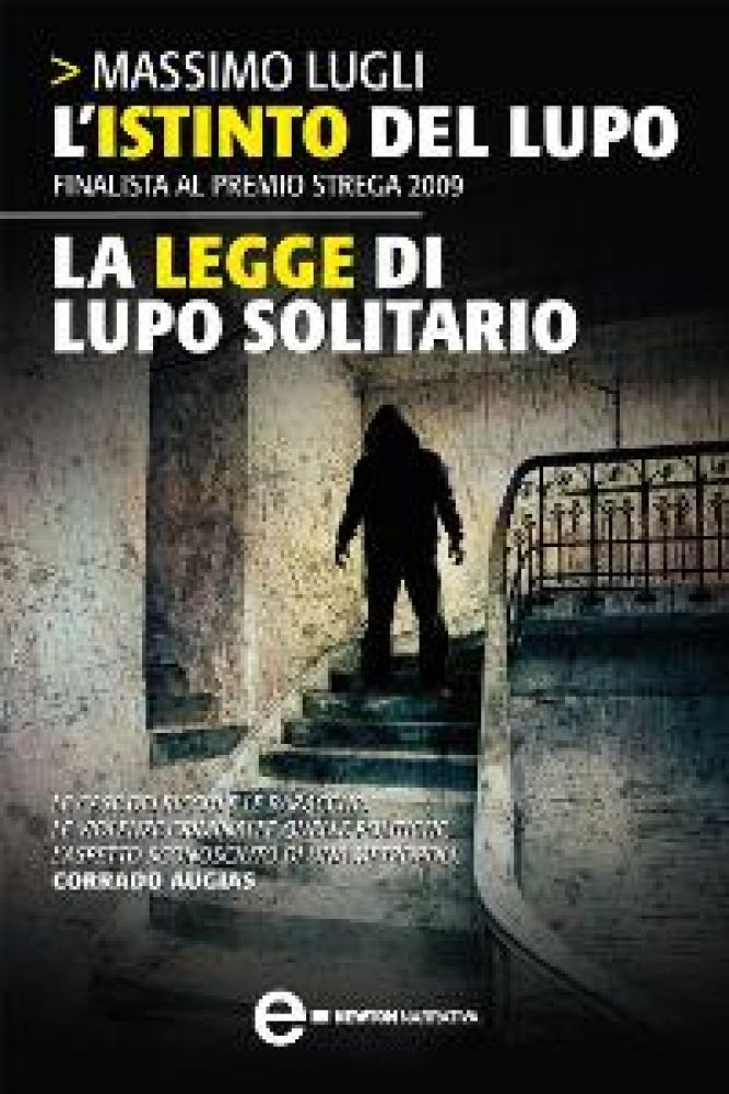 LISTINTO DEL LUPO - LA LEGGE DI LUPO SOLITARIO