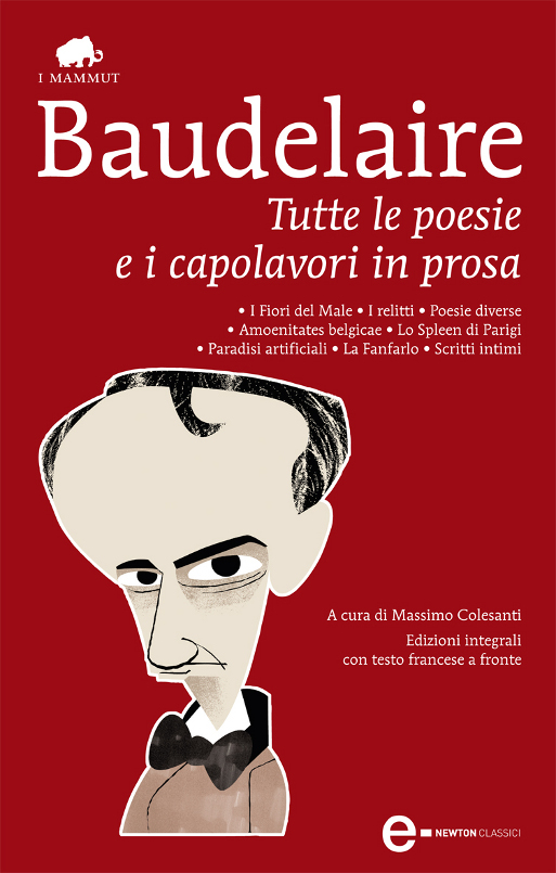 Tutte le poesie e i capolavori in prosa