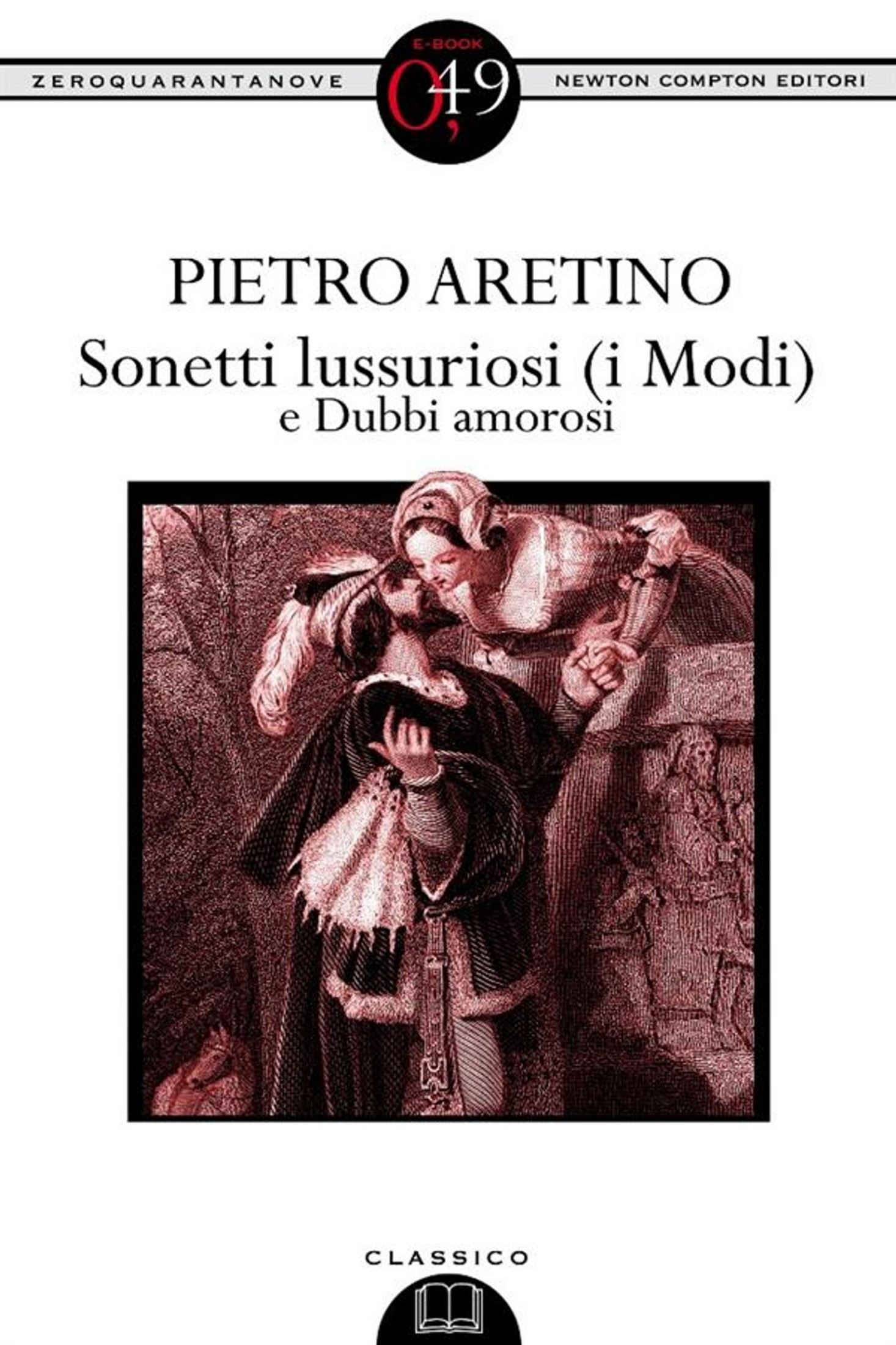 Sonetti lussuriosi (i Modi) e Dubbi amorosi