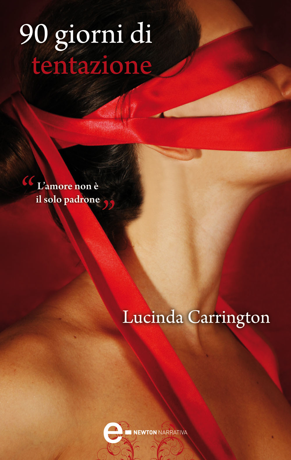 Carrington Lucinda - 1996 - 90 giorni di tentazione