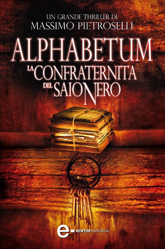 Alphabetum. La confraternita del saio nero