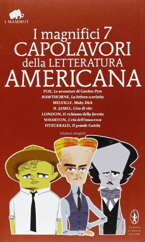 I magnifici 7 capolavori della letteratura americana