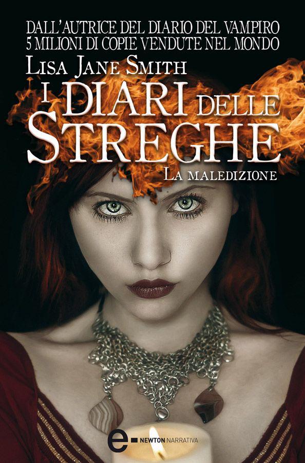 I DIARI DELLE STREGHE. LA MALEDIZIONE