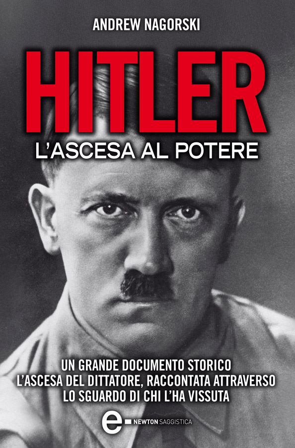 HITLER. L'ASCESA AL POTERE