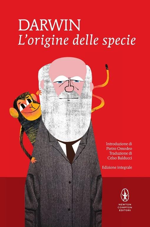 L'origine delle specie per selezione naturale o la preservazione delle razze privilegiate nella lotta per la vita