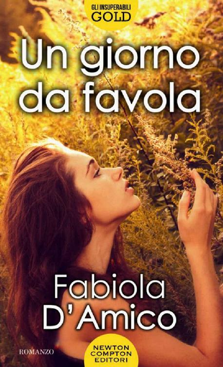 UN GIORNO DA FAVOLA