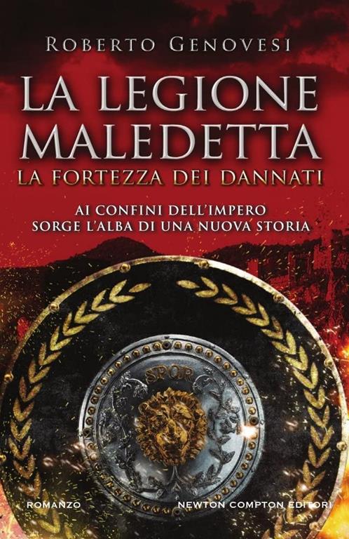 La fortezza dei dannati. La legione maledetta