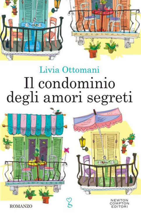 Il condominio degli amori segreti (eNewton Narrativa) (Italian Edition)