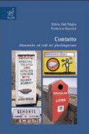 Contatto : dinamiche ed esiti del plurilinguismo