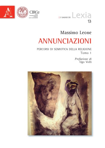 Annunciazioni : percorsi di semiotica della religione