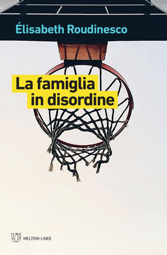 LA FAMIGLIA IN DISORDINE