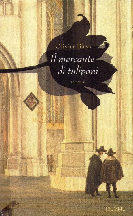 Il mercante di tulipani