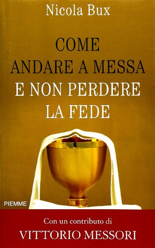 Come andare a messa e non perdere la fede