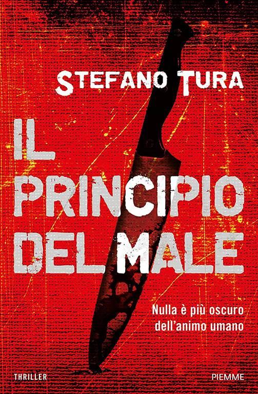 Il principio del male (Italian Edition)