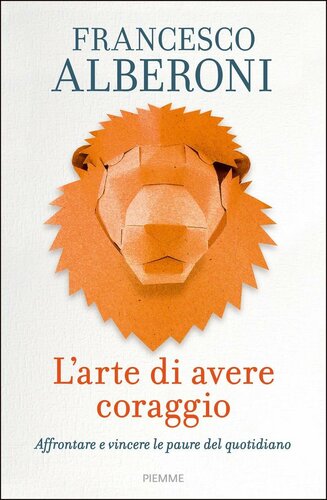 L'arte di avere coraggio