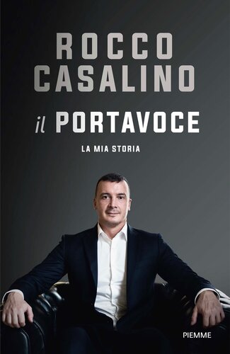 Il portavoce : la mia storia