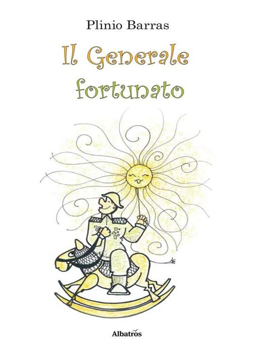 Il Generale fortunato