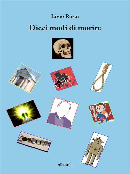 Dieci modi di morire