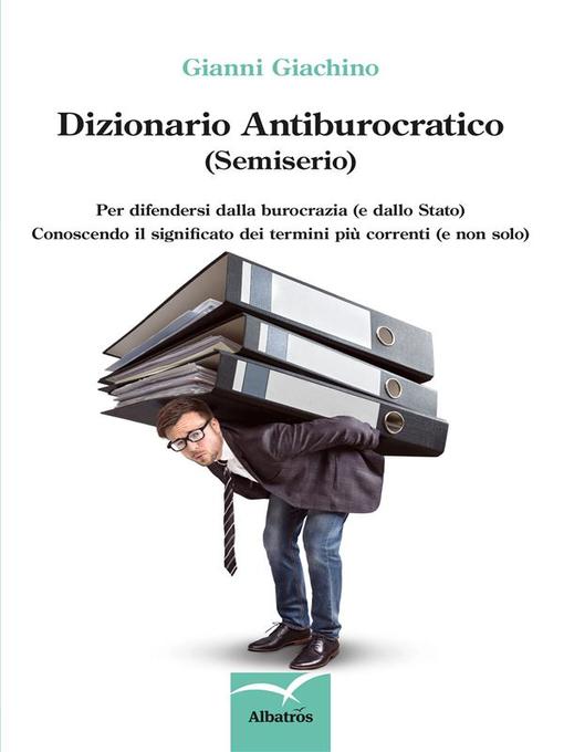 Dizionario Antiburocratico (Semiserio)