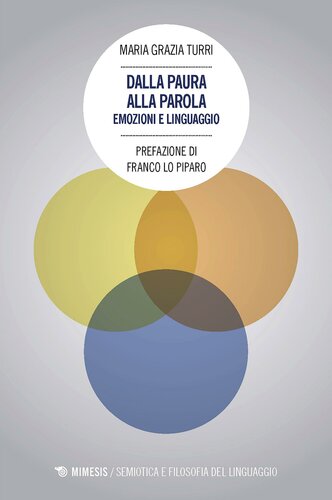 Dalla paura alla parola : emozioni e linguaggio