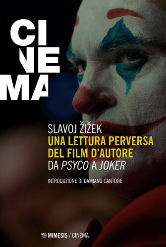 Una lettura perversa del film d'autore : da Psycho a Joker