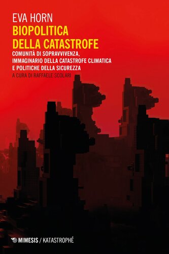 Biopolitica della catastrofe