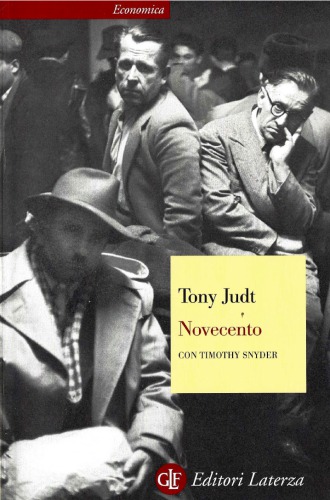 Novecento. Il secolo degli intellettuali e della politica