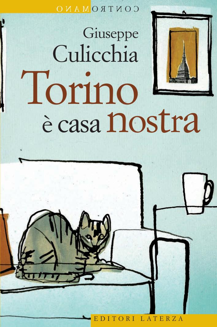 Torino e casa nostra (Italian Edition)