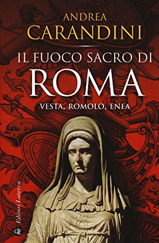 Il fuoco sacro di Roma