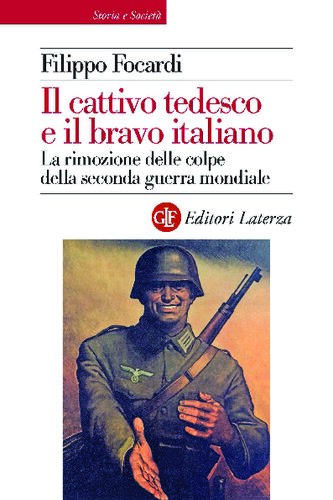 Il cattivo tedesco e il bravo italiano